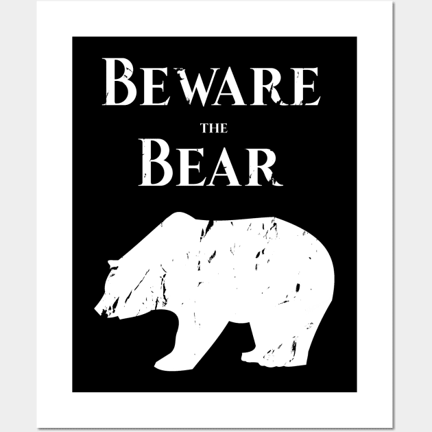 Beware of the Bear Wall Art by CoastalDesignStudios